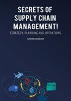 Secrets of Supply Chain Management! 1948433354 Book Cover