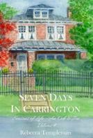 Seven Days in Carrington, Seasons of Life, Volume 4: An Ode to Joe 1718688989 Book Cover