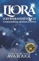 LIORA Lost In Heaven's Touch: A spicy, paranormal romance (Book 1 in the Whispers of Destiny series) B0DSZYVBP1 Book Cover