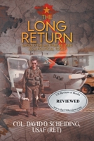 The Long Return: Should the Military Be Used as a Political Tool? B0CQTVFS94 Book Cover