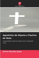 Agostinho de Hipona e Paulino de Nola (Portuguese Edition) 6630026438 Book Cover