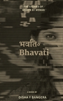 ???? ? Bhavati: The Stories of Women by Woman 1638861218 Book Cover