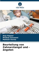 Beurteilung von Zahnarztangst und -ängsten 6209143512 Book Cover