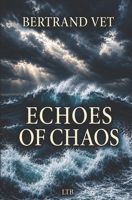 ECHOES OF CHAOS 2906294195 Book Cover