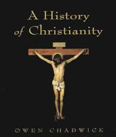 A History of Christianity 0760773327 Book Cover