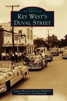 Key West's Duval Street 1467126853 Book Cover