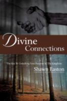 Divine Connections 1606471821 Book Cover