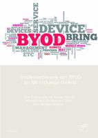 BYOD im MS Exchange Umfeld.: Eine Evaluierung von Mobile Device Management Lösungen auf Basis einer Nutzwertanalyse 3842868871 Book Cover