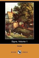 Signa. a Story Volume 1 1714666204 Book Cover