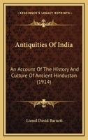 Antiquities of India: an Account of the History and Culture of Ancient Hindustan 1296953408 Book Cover