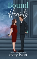 Bound Hearts: An Accidental Pregnancy Romance (Haven Crossroads) 1959094629 Book Cover