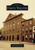 Ford's Theatre (Images of America: D.C.) 1467121126 Book Cover