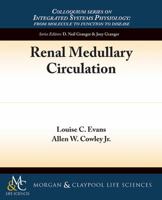 Renal Medullary Circulation 1615042288 Book Cover