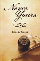 Never Yours 0976503913 Book Cover