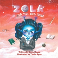 Zola and The Red Zone 1803814438 Book Cover