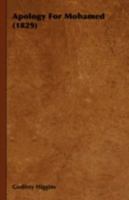 An Apology for the Life & Character of the Celebrated Prophet of Arabia, Called Mohamed, Or the Illustrious 1016119364 Book Cover
