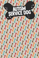 Autism Service Dog: Adult Dogs Trainers Puppy Obedience Support Service Instructor PTSD Owner Autism Therapy B084DGWM7K Book Cover