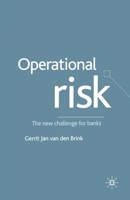 Operational Risk: The New Challenge for Banks 0333968689 Book Cover