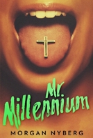Mr. Millennium B0B2TPPNXV Book Cover