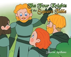 The Four Knights of the Square Table 166248366X Book Cover