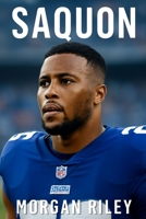 SAQUON: Saquon Barkley: A Journey of Resilience and Triumph B0FX27JLY3 Book Cover