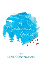 A Murderous Game 191092640X Book Cover