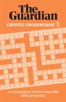 Cryptic Crosswords 2: A collection of more than 100 baffling puzzles 1802791043 Book Cover