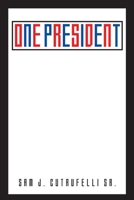 One President 1647010934 Book Cover