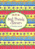 Best Friends Forever: A Friendship Journal 0880882271 Book Cover