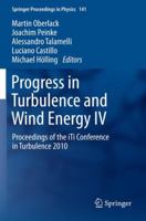 Progress in Turbulence and Wind Energy IV: Proceedings of the Iti Conference in Turbulence 2010 3642442218 Book Cover