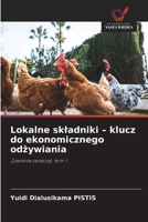 Lokalne skladniki - klucz do ekonomicznego odzywiania (Polish Edition) 6630385225 Book Cover