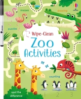 Wipe-Clean Zoo Activities 1805070193 Book Cover