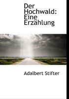 Der Hochwald 8026889665 Book Cover