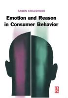 Emotion and Reason in Consumer Behavior 075067976X Book Cover