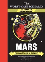 Mars: You Decide How to Survive! 081187124X Book Cover