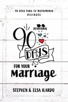 90 Days for your Marriage: 90 días para tu matrimonio B093RP1DSS Book Cover