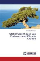 Global Greenhouse Gas Emissions and Climate Change 3659360538 Book Cover