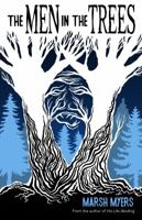 The Men in the Trees 0989071529 Book Cover