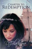 Charter to Redemption 1921632887 Book Cover