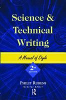 Science and Technical Writing: A Manual of Style (Routledge Study Guides) 0415925517 Book Cover