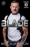Blade (Black Blade Protection) B0F6CT84SN Book Cover