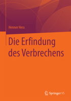 Die Erfindung Des Verbrechens 3658100702 Book Cover