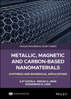 Metallic, Magnetic and Carbon-Based Nanomaterials: Synthesis and Biomedical Applications 1119870658 Book Cover