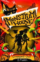 Monstrum House: Creeped Out 1921564261 Book Cover