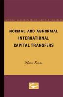 Normal and Abnormal International Capital Transfers 0816659338 Book Cover