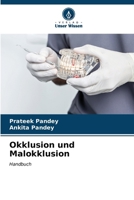 Okklusion und Malokklusion (German Edition) 6206641317 Book Cover