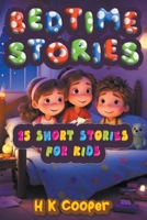 Bedtime Stories - 25 Short Stories for Kids B0CQSSZPH2 Book Cover