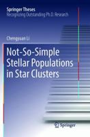 Not-So-Simple Stellar Populations in Star Clusters 9811056803 Book Cover