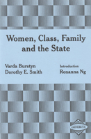 Women, Class, Family and the State (A Network basics book) 0920059147 Book Cover