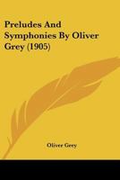 Preludes and Symphonies 1166979709 Book Cover